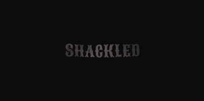 Shackled剧照的剧照